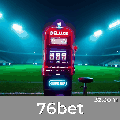 76bet Casino: Luxo e Exclusividade no Programa VIP